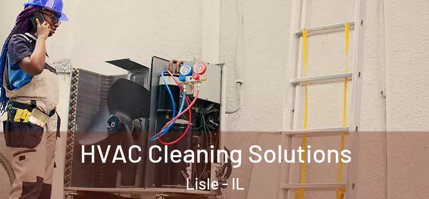  HVAC Cleaning Solutions Lisle - IL